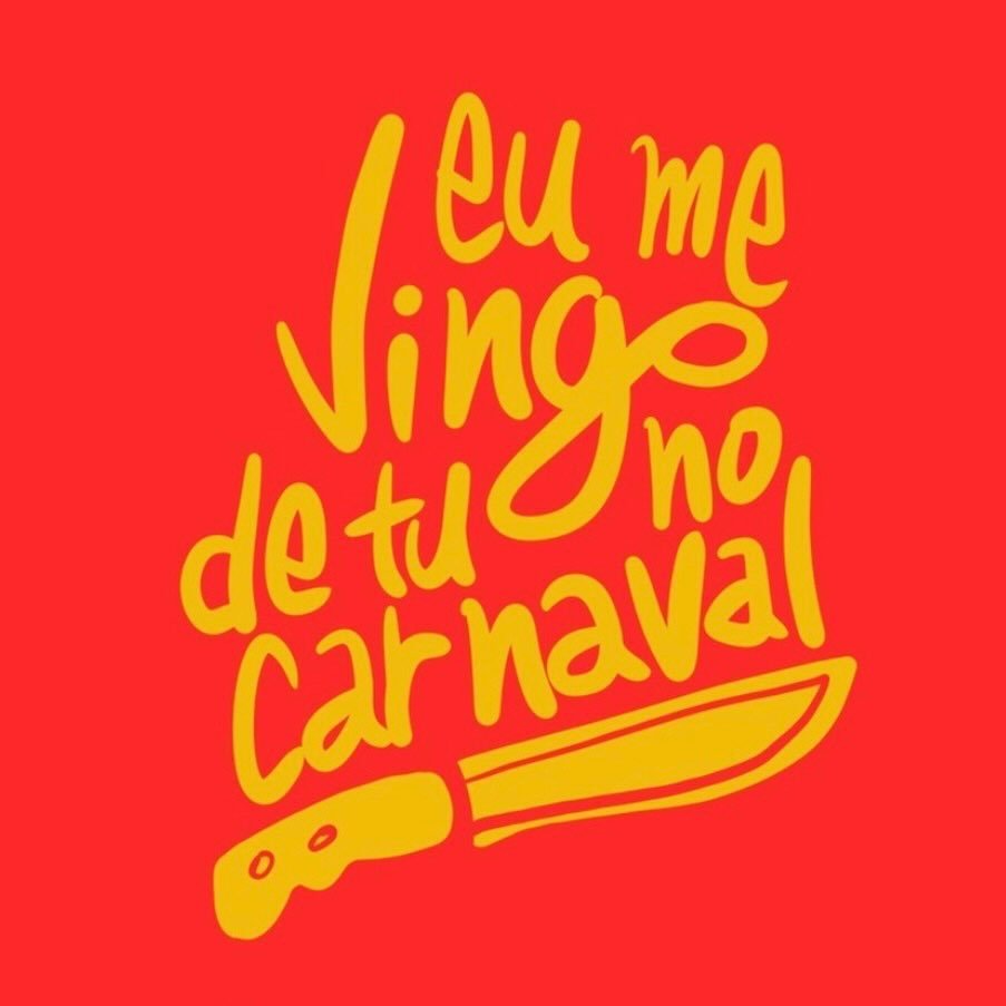 Eu Me Vingo de Tu no Carnaval